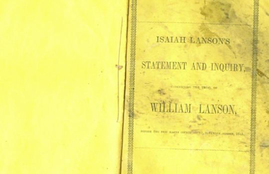 The Son of William Lanson Defense of His Father. Isaiah Lanson, Yale Law School Library.